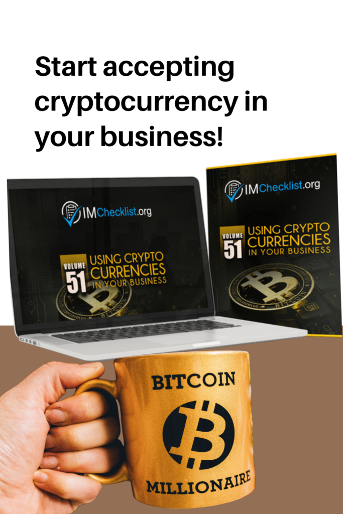 Using Crypto Currencies in your Business IM Checklist
