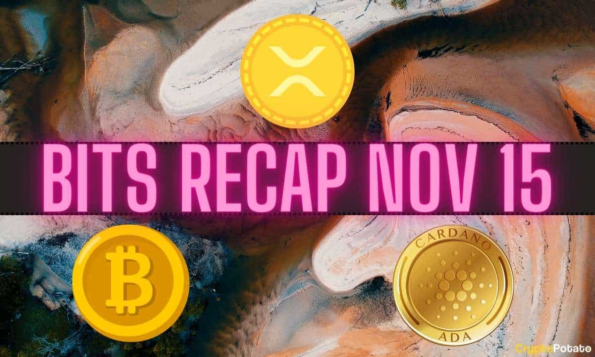 Important Ripple vs. SEC Update, Bitcoin (BTC) Price Prediction, Outrageous Cardano (ADA) Forecast: Bits Recap Nov 15