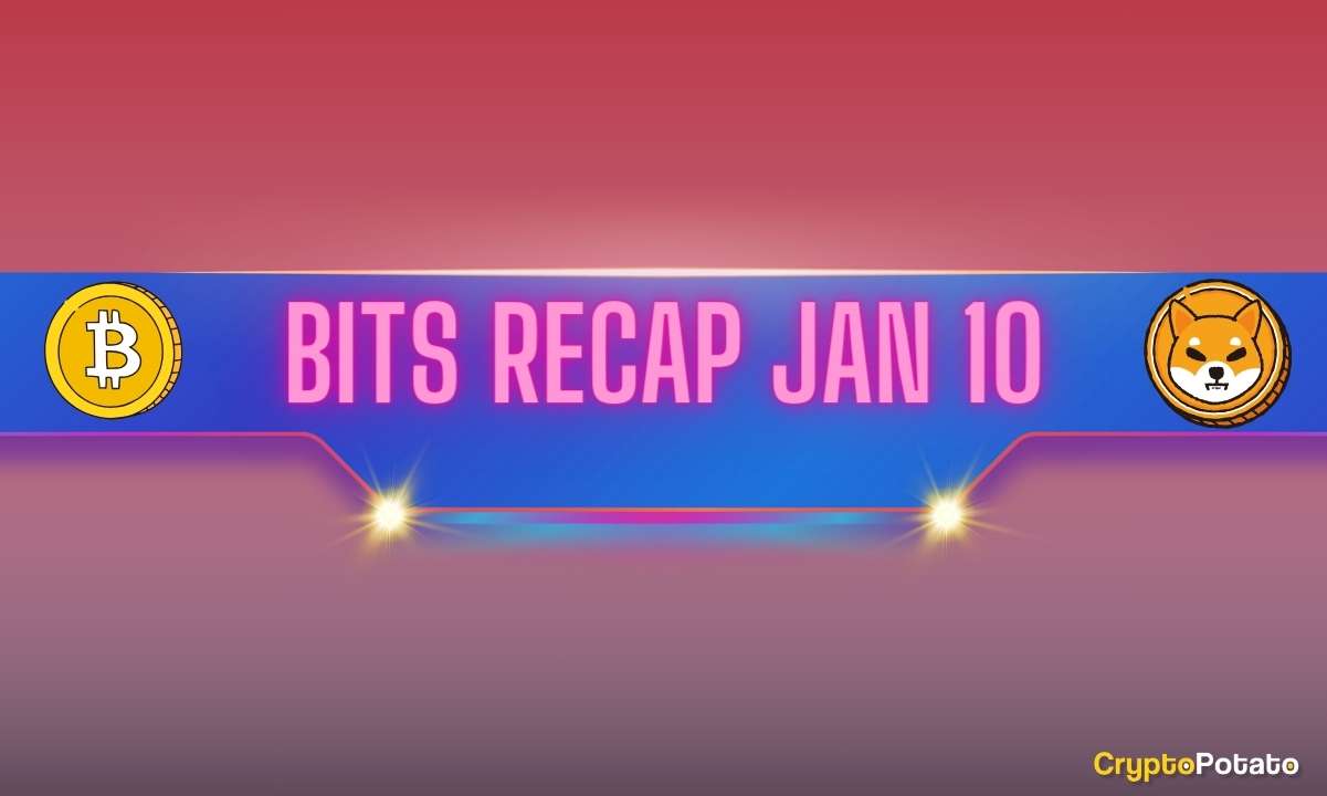 Massive Bitcoin (BTC) Volatility, Solana (SOL) Meme Coins Resurgence, Shiba Inu (SHIB) Developments: Bits Recap Jan 10