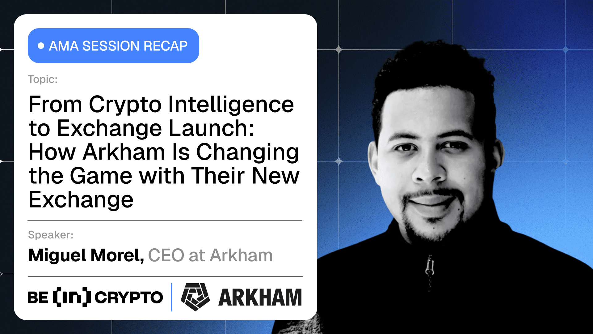 From Crypto Intelligence to Exchange Launch: How Arkham Is Changing the Game with Their New Exchange